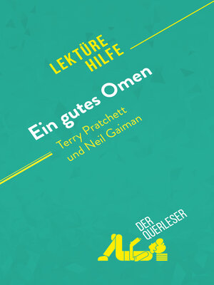 cover image of Ein gutes Omen von Terry Pratchett und Neil Gaiman (Lektürehilfe)